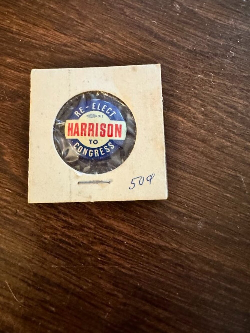 Vintage Re Elect Harrison to Congress Political Pin